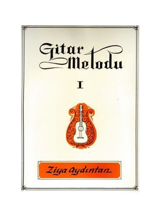 Gitar Metodu 1 Ziya Aydıntan
