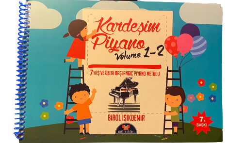 Kardeşim Piyano Volüm 1 - 2 Birol Işıkdemir