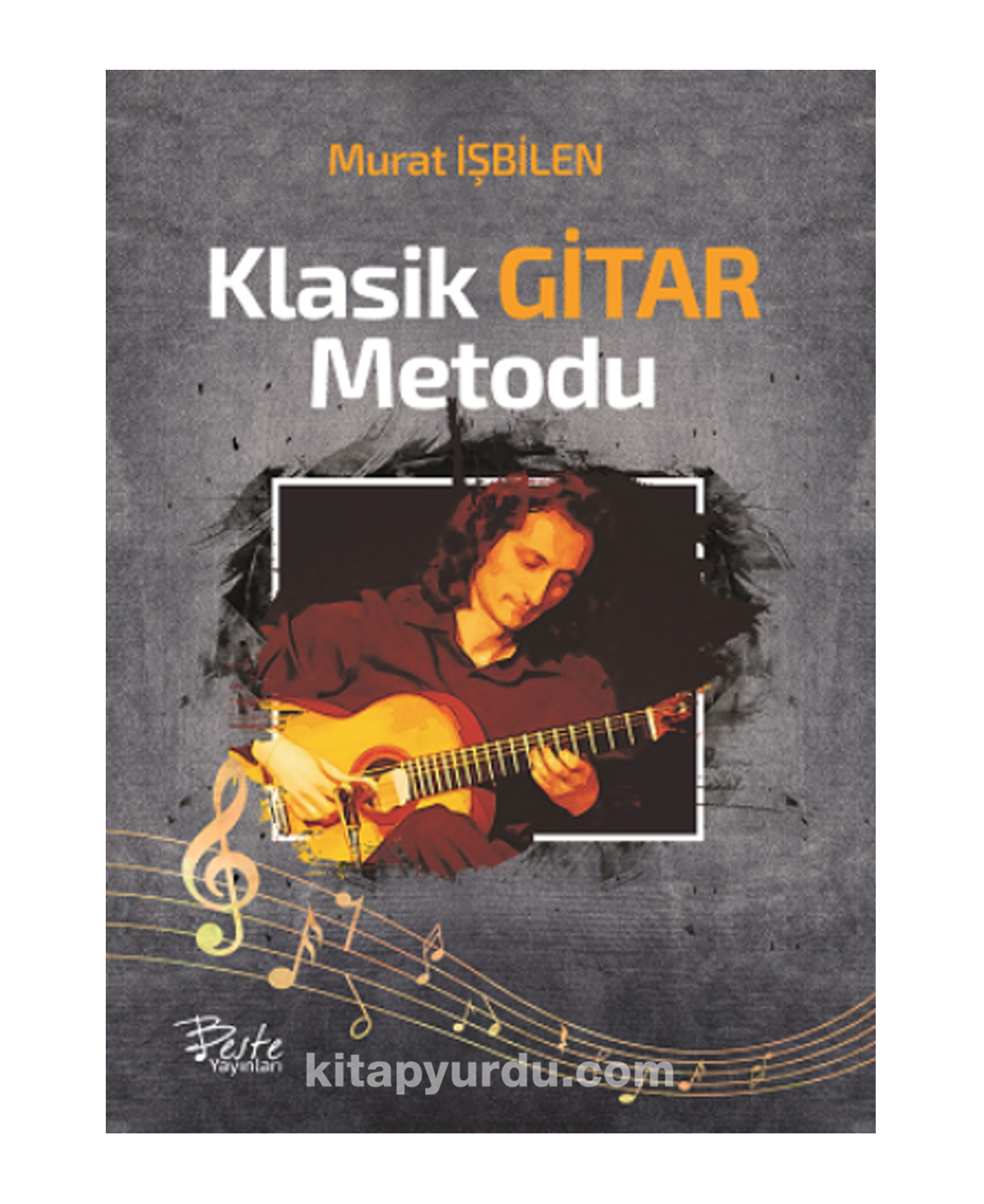 Murat İşbilen Klasik Gitar Metodu