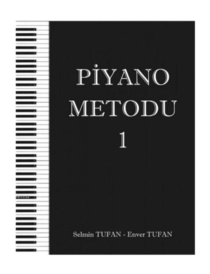 Piyano Metodu 1 Enver Tufan - Selmin Tufan
