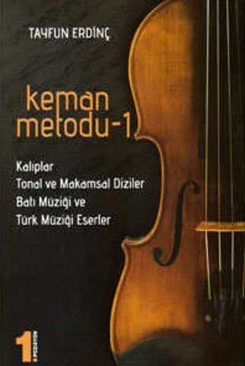 Keman Metodu - 1 Tayfun Erdinç
